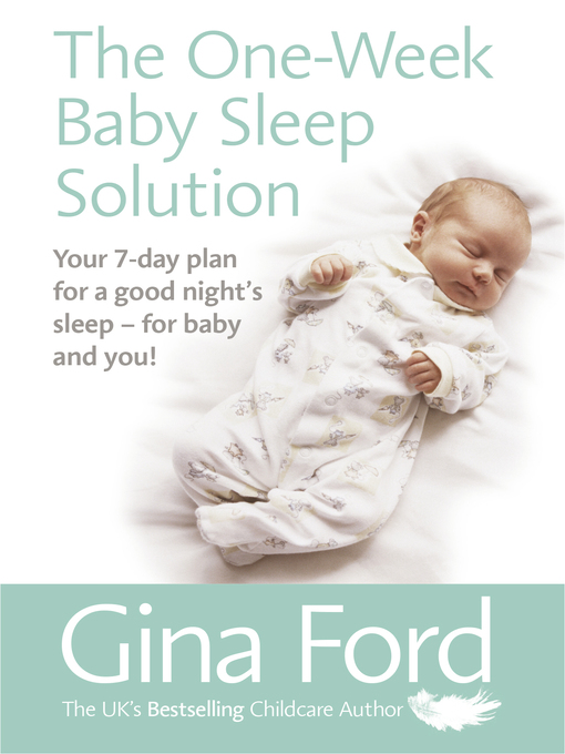 Cover image for The One-Week Baby Sleep Solution
